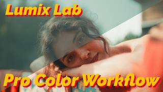 Lumix LUTs to Lightroom: The Ultimate Workflow for Color Grading using Lumix Lab