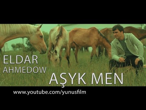 ⭐ ELDAR AHMEDOW ⭐ AŞYK MEN / ПРЕМЬЕРА 2019 / ⭐