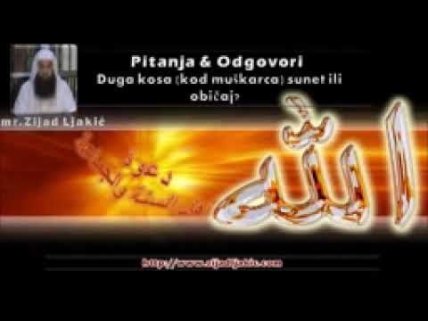 Duga kosa kod muškarca je li sunnet ili običaj - dr. Zijad Ljakić