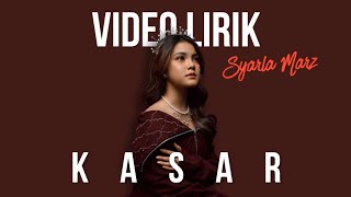 Download lagu SYARLA MARZ - KASAR (LYRIC VIDEO) LIRIK LAGU TERBARU mp3 Download lagu SYARLA MARZ - KASAR (LYRIC VIDEO) LIRIK LAGU TERBARU mp3