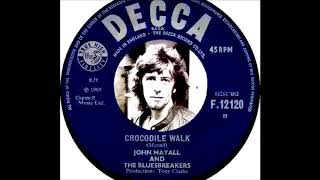 ▪️CROCODILE_WALK ◾️ John MaYall ▪️1965 ▪️