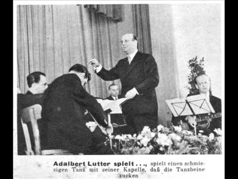 Adalbert Lutter / Erich Helgar - (1/2) Hörst du´s singen hörst du´s klingen