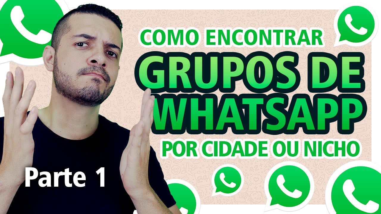 Como encontrar GRUPOS DE WHATSAPP da sua cidade ou nicho (sem convite) - sem aplicativo (Parte 1)