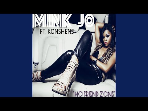 No Friend Zone (feat. Konshens)