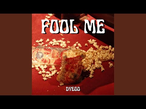 Fool Me