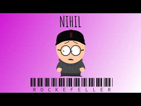 NIHIL "ROCKEFELLER" (ft. doli)