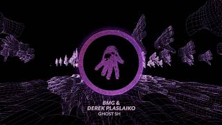 BMG &amp; Derek Plaslaiko - Ghost Ship  [Official Visual Video]