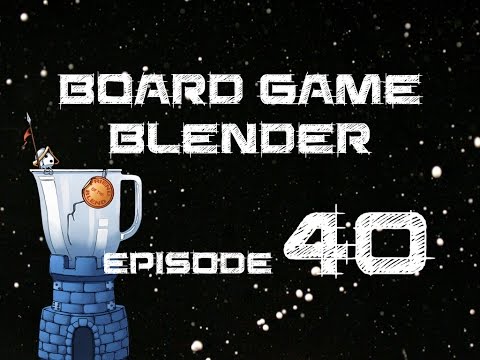 Board Game Blender 40 - Playing the Villain