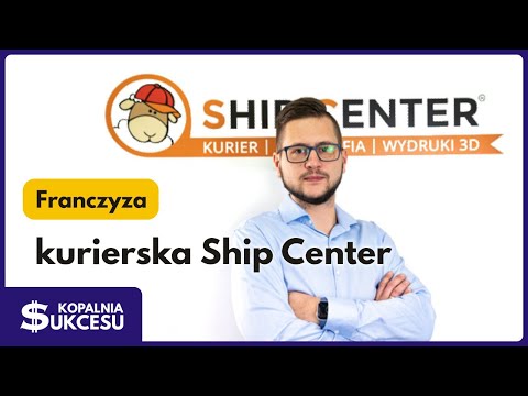 , title : 'Franczyza kurierska Ship Center'