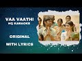 Vaa Vaathi Karaoke Tamil Karaoke With Lyrics Full Song High Quality