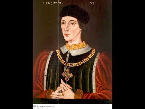 Kings and Queens of England: Henry VI