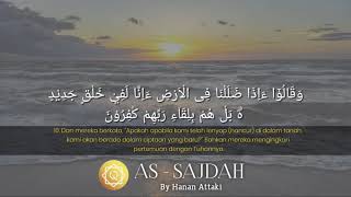 Download lagu BEAUTIFUL SURAH  AS - SAJDAH  Ayat 10 |  By Hanan Attaki   | AL-QUR'AN HIFZ mp3