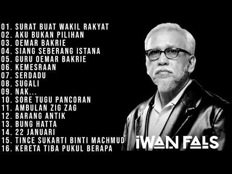 "SUARA RAKYAT, SUARA IWAN" | FULL ALBUM IWAN FALS - SURAT BUAT WAKIL RAKYAT - SERDADU