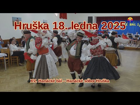 Hruška 18. ledna 2025: XV. Hanácké bál — Hanácké sóbor Hruška.