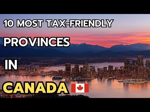 The 10 provinces with the lowest taxes to live in Canada in 2026 & 2027