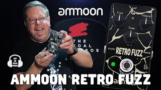 Video thumbnail for AMMOON RETRO FUZZ by The Pedal Picassos