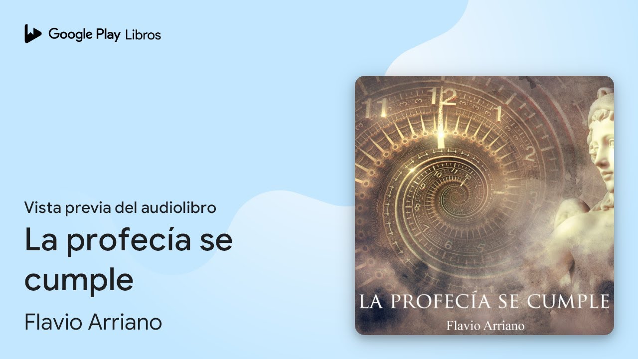 La profecía se cumple de Flavio Arriano · Vista previa del audiolibro