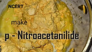 Preparation of p-Nitroacetanilide