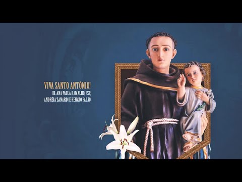 Ir. Ana Paula Ramalho, fsp, Andréia Zanardi e Renato Palão - Viva Santo Antônio!