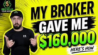 My Broker Gave Me $160,000  I Don’t have to pay it
