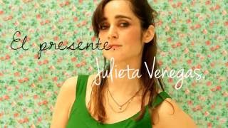 Julieta Venegas - El Presente (LETRA)
