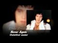 Elvis Presley -  Never Again ( undubbed master) with lyrics