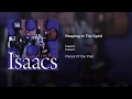 Reaping In The Spirit - The Isaacs