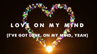 I&#39;ve Got Love On My Mind (Lyrics) - Natalie Cole