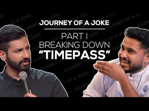 Breaking down How Indians Do Timepass by Kanan Gill | Journey Of A Joke