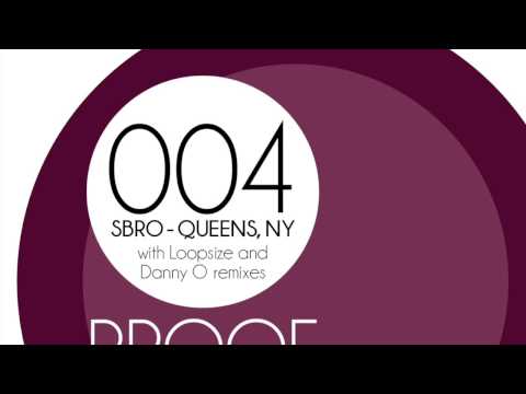 [PRF004] SBRO - Queens, NY. (Danny O Remix)