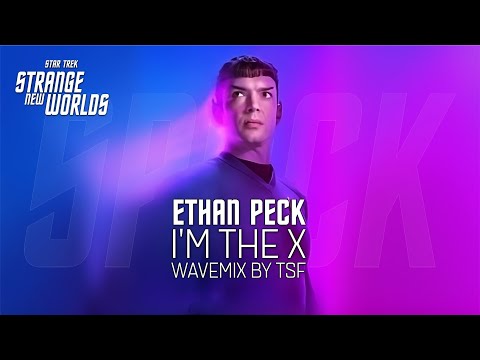Ethan Peck as Spock - I'm the X (Wavemix by TSF)
