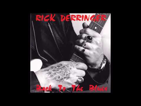 Rick Derringer - Back To The Blues