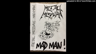 Music video thumbnail preview for Metal Messiah Mad Man Demo 1988 by Metal Messiah