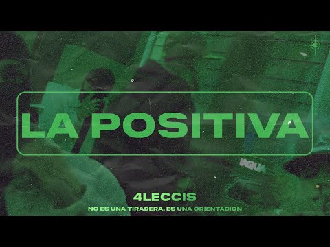 4LECCIS - LA POSITIVA (Official Video)