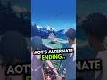 The 2 Endings Of AOT Explained Aot Attackontitan Anime