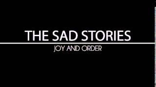 The Sad Stories We Were Born To Die