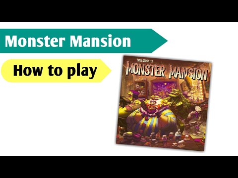 Making Sure you Have the Best Haunted Mansion on the Block: How to Play Monster Mansion