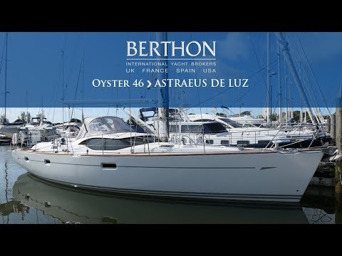 [OFF MARKET] Oyster 46 (ASTRAEUS DE LUZ) - Yacht for Sale - Berthon International Yacht Brokers