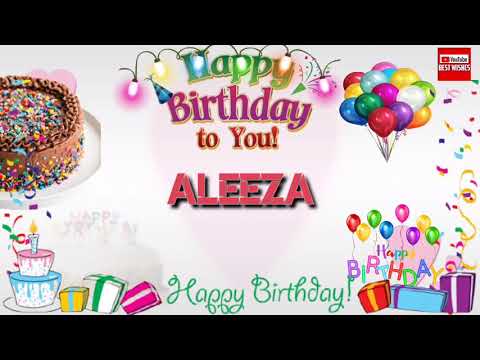 Happy Birthday ALEEZA _|🎂|_ Birthday Song_|🎂|_Best_Wishes_||