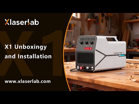 Xlaserlab X1 Unboxing and Installation