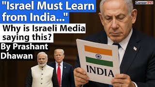 Israel Must Learn from India | Why is Israeli Media saying this?