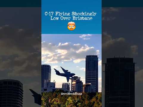 C-17 Globemaster Flying Insanely Low Over Brisbane! Must Watch 💀