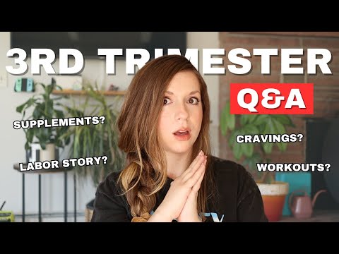 3rd Trimester, Labor & Delivery Q&A: 20 Questions With a 1st-time Dietitian Mama