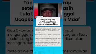 Tangis Reza Arap setelah Sang Kekasih Lula Lahfah Meninggal Dunia, Ucapkan Permintaan Maaf