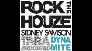 Sidney Samson feat. Tara McDonald - Dynamite (Club Mix)