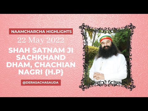 Highlights of devotees gathered in Naam Charcha organized at Chachiya Nagri, Himachal Pradesh.