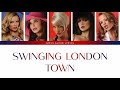 Girls Aloud - Swinging London Town (Color Coded Lyrics)