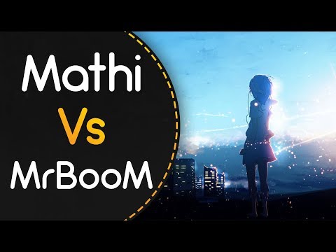 Mathi vs MrBooM! // VINXIS - Sidetracked Day (SnowNiNo_) [THREE DIMENSIONS]