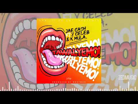 Jae Cash Ft Y Celeb & K Mula - Tawa Lyemo (Audio) | #ZedMusic Zambian Music 2020