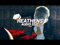 heathens - twenty one pilots [edit audio]